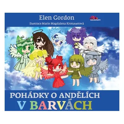 Pohádky o andělích v barvách - Elen Gordon