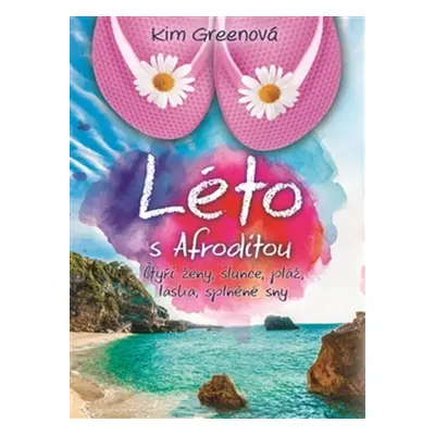 Léto s Afroditou - Kim Greenová