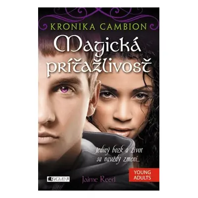 Kronika Cambion 1 - Magická príťažlivosť - Jaime Reed