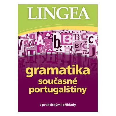 Gramatika současné portugalštiny - Autor Neuveden