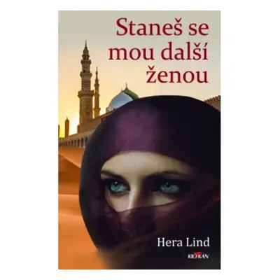 Staneš se mou další ženou - Hera Lind