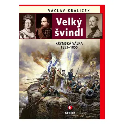 Velký švindl - 2.vyd. - Václav Králíček