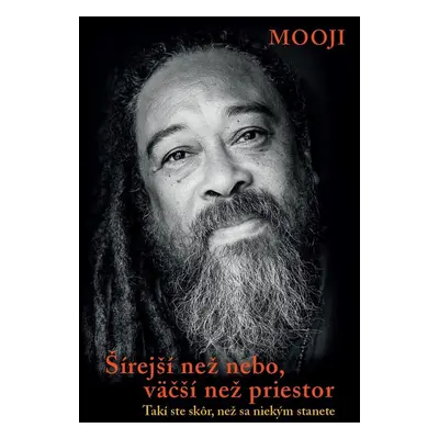 Šírejší než nebo, väčší než priestor - Mooji