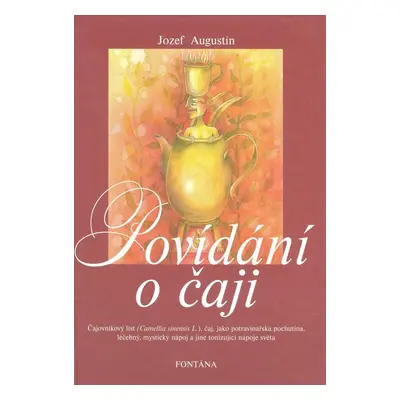 Povídání o čaji - Jozef Augustin