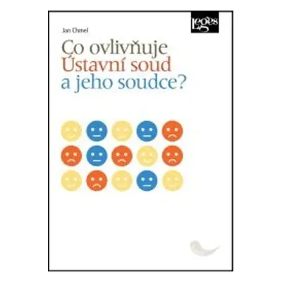 Co ovlivňuje Ústavní soud a jeho soudce? - Jan Chmel