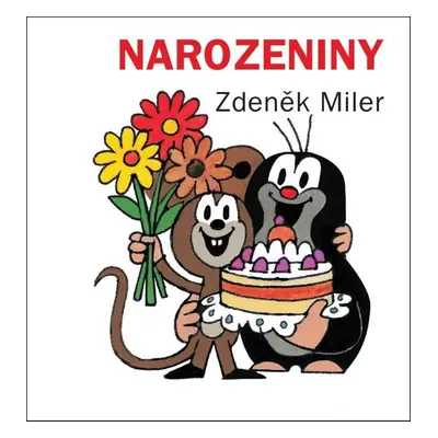 Narozeniny - Zdeněk Miler