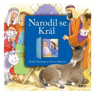 Narodil se Král - Alison Atkinsonová