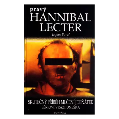 Pravý Hannibal Lecter - Jaques Buval