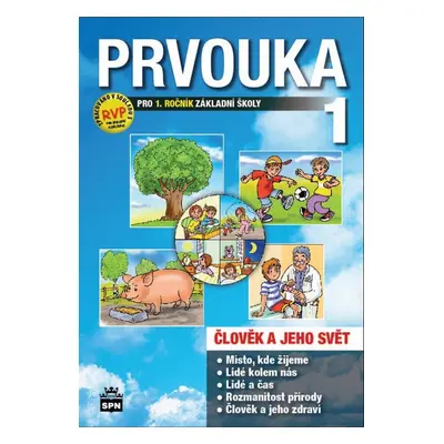 Prvouka 1 pro 1.ročník základní školy - Ladislav Podroužek