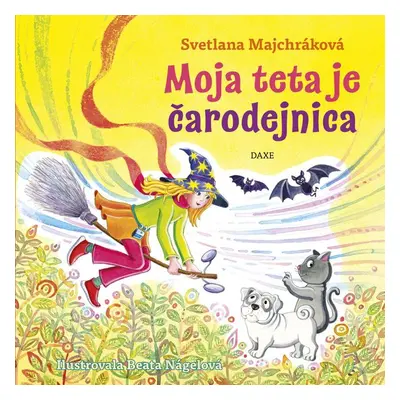 Moja teta je čarodejnica - Svetlana Majchráková