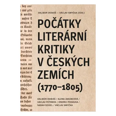 Počátky literární kritiky v českých zemích (1770–1805) - Václav Petrbok