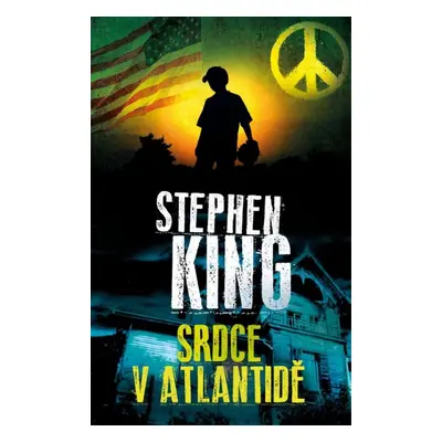 Srdce v Atlantidě - Stephen King