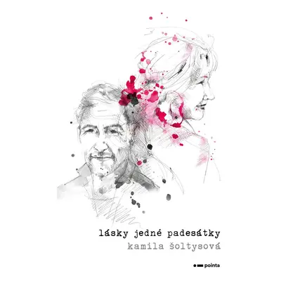 Lásky jedné padesátky - Kamila Šoltysová