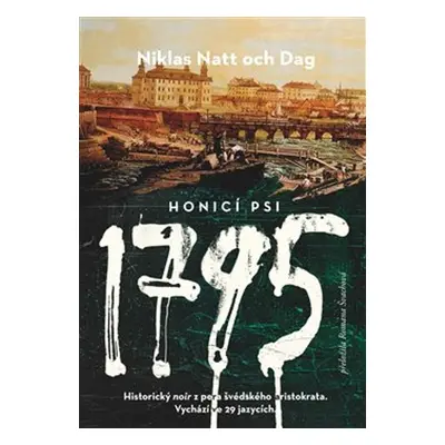 1795 Honicí psi - Niklas Natt Och Dag