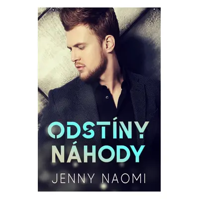 Odstíny náhody - Jenny Naomi