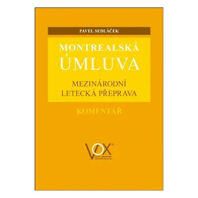 Montrealská úmluva - Pavel Sedláček