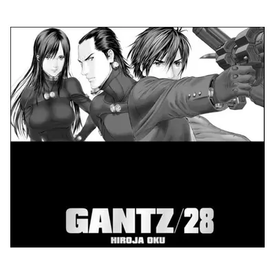 Gantz 28 - Hiroja Oku