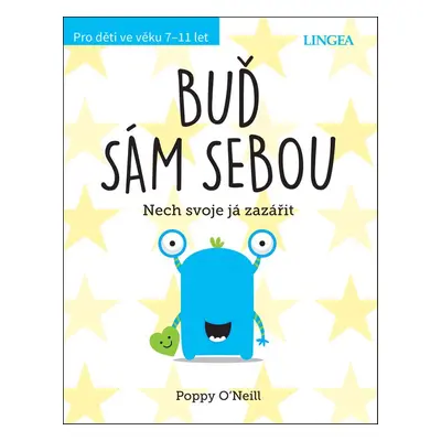 Buď sám sebou - Poppy O’Neill