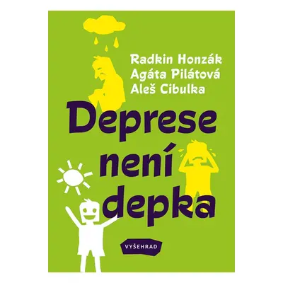 Deprese není depka - Radkin Honzák