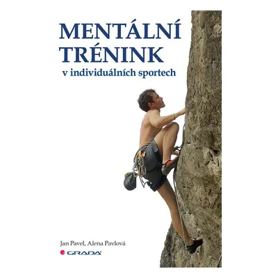 Mentální trénink v individuálních sportech - Jan Pavel