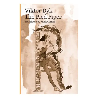 The Pied Piper - Viktor Dyk