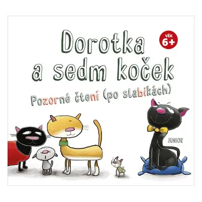 Dorotka a sedm koček - Autor Neuveden