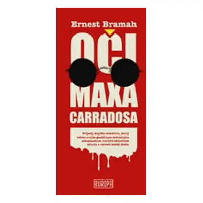 Oči Maxa Carradosa - Ernest Bramah