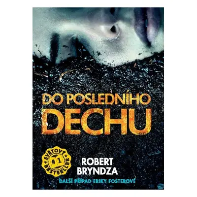 Do posledního dechu - Robert Bryndza