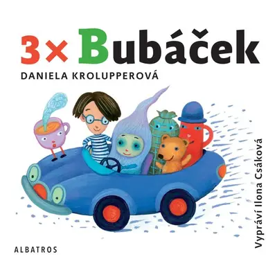 3x Bubáček - Daniela Krolupperová