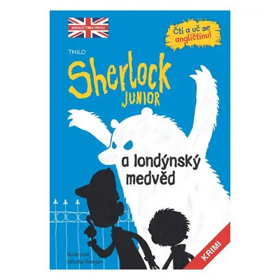 Sherlock JUNIOR a londýnský medvěd - Tereza Jůzová