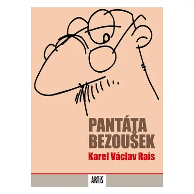 Pantáta Bezoušek - Karel Václav Rais