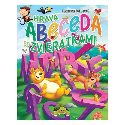 Hravá abeceda so zvieratkami - Autor Neuveden