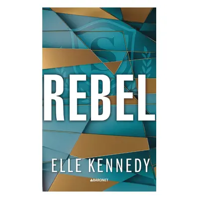 Rebel - Elle Kennedy