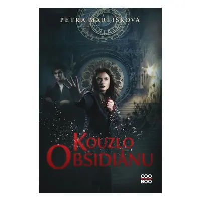 Kouzlo obsidiánu - Petra Martišková