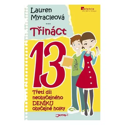 Třináct 13 - Lauren Myracle