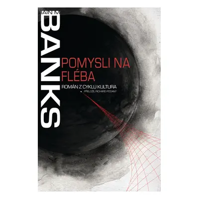 Pomysli na Fléba - Iain Banks