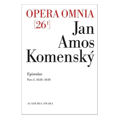 Opera omnia 26/I - Jan Amos Komenský