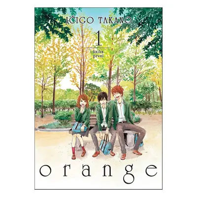 Orange 1 - Ičigo Takano