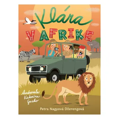 Klára v Afrike - Petra Nagyová Džerengová