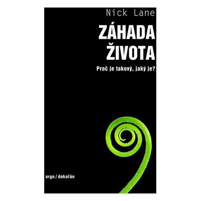 Záhada života - Nick Lane