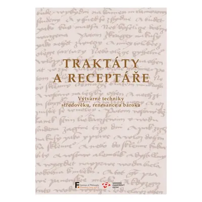 Traktáty a receptáře - Antonín Novák (ed.)