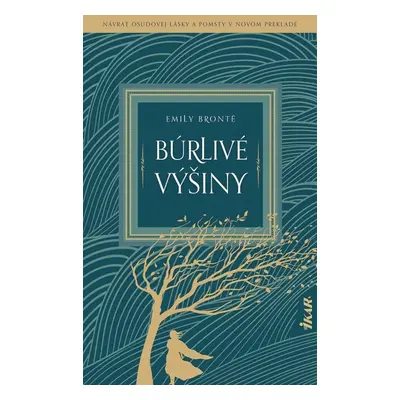 Búrlivé výšiny - Emily Brontë