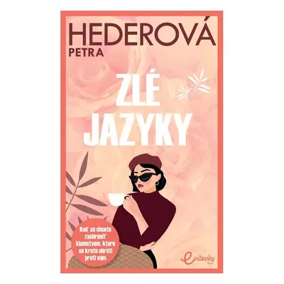 Zlé jazyky - Petra Hederová