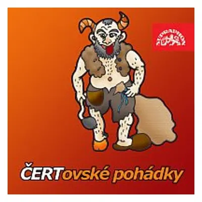 Čertovské pohádky (a Loupežníci v začarovaném lese navíc) - Pavel Grym