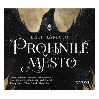 Prohnilé město - Leigh Bardugo