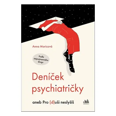 Deníček psychiatričky - Anna Moricová