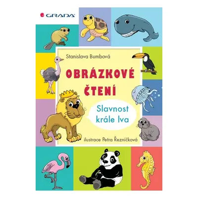 Obrázkové čtení - Slavnost krále lva - Petra Řezníčková