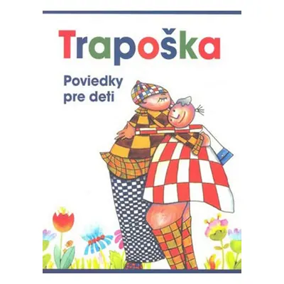 Trapoška - Kolektív autorov