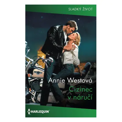 Cizinec v náručí - Annie Westová