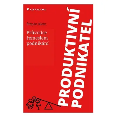 Produktivní podnikatel - Štěpán Klein